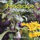 Arthur, Brie Arthur - The Foodscape Revolution