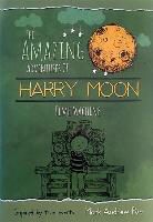 Mark Andrew Poe, Mark Andrew Poe - The Amazing Adventures of Harry Moon: Time Machine