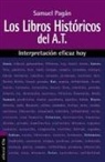 Samuel Pagan, Samuel Pagán - Los libros históricos del Antiguo Testamento