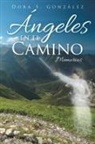 Dora S. Gonzalez, Dora S. González - Ángeles en el Camino