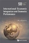 Mary Lovely, Mary E Lovely, Mary E Lovely, Mary E. Lovely - INTERNATIONAL ECONOMIC INTEGRATION & DOMESTIC PERFORMANCE