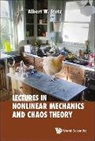Albert W Stetz, Albert W Stetz, Albert W. Stetz - Lectures on Nonlinear Mechanics and Chaos Theory