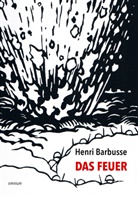 Henri Barbusse - Das Feuer