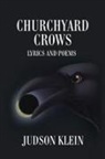 Judson Klein - Churchyard Crows