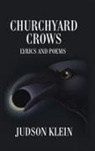 Judson Klein - Churchyard Crows