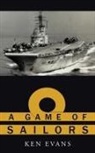 Ken Evans - A Game of Sailors