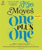 Elizabeth Bower, Ben Elliot, Steven France, Jojo Moyes, Jojo/ Bower Moyes, Nicola Stanton... - One Plus One (Audio book)