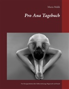 Maria Malik - Pro Ana Tagebuch
