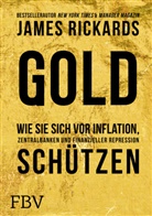 James Rickards - Gold