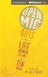 Mitali Perkins, Mitali/ Haberkorn Perkins, Todd Haberkorn, Mitali Perkins, Todd Haberkorn, Mitali Perkins - Open Mic (Audio book)