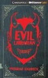 Michelle Knudsen, Emily Foster - Evil Librarian (Hörbuch)
