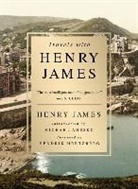 Michael Anesko, Hendrik Hertzberg, Henry James - Travels with Henry James