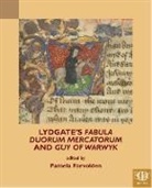 John Lydgate, Pamela Farvolden, Pamela (Associate Professor of English Farvolden - Lydgate's Fabula Duorum Mercatorum and Guy of Warwyk