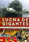 LUCHA DE GIGANTES. GODZILLA, GAMERA, MOTHRA Y OTROS MONSTRUOS ENORMES DE JAPÓN