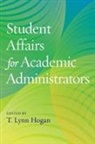 T. Lynn (EDT) Hogan, T Lynn Hogan, T. Lynn Hogan - Student Affairs for Academic Administrators