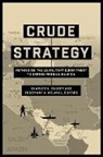 Charles L. Kelanic Glaser, Charles L. Glaser, Charles L. (George Washington University) Glaser, Glaser Charles L., Rosemary A. Kelanic, Rosemary A. (Williams College) Kelanic... - Crude Strategy
