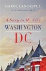 Carol Lancaster, Carol/ Farrar Lancaster, Lancaster Carol - Song to My City