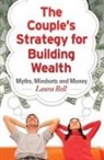 Laura Bell - The Couple's Strategy for Building Wealth