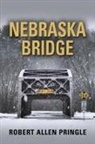 Robert Allen Pringle - Nebraska Bridge