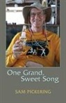 Sam Pickering, Samuel F. Pickering - One Grand, Sweet Song