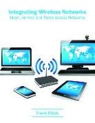 Frank Elliott - Integrating Wireless Networks