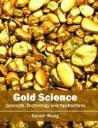 Darren Wang - Gold Science