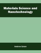 Andrew Green - Materials Science and Nanotechnology