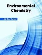 Clayton Murphy - Environmental Chemistry