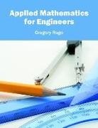 Gregory Rago - Applied Mathematics for Engineers