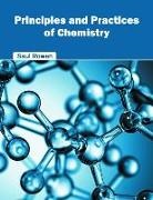 Saul Rowen - Principles and Practices of Chemistry