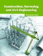 Armando Ruiz - Construction, Surveying and Civil Engineering