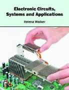 Helena Walker - Electronic Circuits, Systems and Applications
