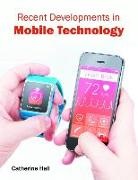 Catherine Hall - Recent Developments in Mobile Technology