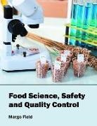 Margo Field - Food Science, Safety and Quality Control