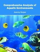 Jeremy Harper - Comprehensive Analysis of Aquatic Environments