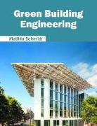 Matilda Schmidt - Green Building Engineering