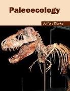 Jeffery Clarke - Paleoecology