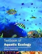 Simon Oakenfold - Textbook of Aquatic Ecology