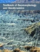 Ken Shaw - Textbook of Geomorphology and Geodynamics