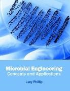 Lucy Phillip - Microbial Engineering