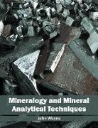 John Wayne - Mineralogy and Mineral Analytical Techniques