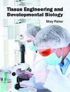 Shay Fisher - Tissue Engineering and Developmental Biology