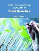 Kiara Woods - Tools, Techniques and Concepts of Plant Genetics