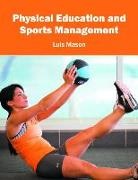Luis Mason - Physical Education and Sports Management