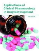 Mark Avis - Applications of Clinical Pharmacology in Drug Development