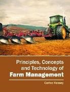 Carlos Hassey - Principles, Concepts and Technology of Farm Management
