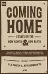 D. A. Carson, Jeff Robinson, C. Jeffrey Robinson Sr, Jeff Robinson Sr. - Coming Home