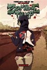 Dan Mendoza, Jason Martin, Jason Martin, Dan Mendoza, TMChu - Zombie Tramp Volume 6
