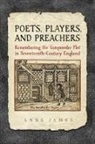 Anne James - Poets, Players, and Preachers