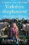 Amanda Owen, Owen Amanda - A Year in the Life of the Yorkshire Shepherdess